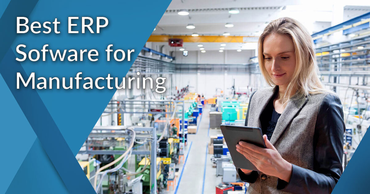Best Erp Systems For Small Manufacturing